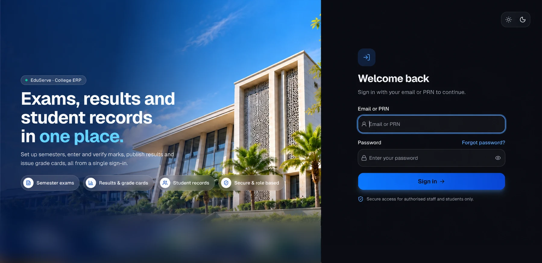 EduServe sign in: One sign-in page for everyone: students use their PRN or college email and staff their work email.